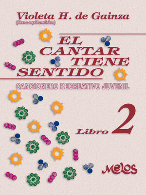 cover image of El cantar tiene sentido, Libro 2